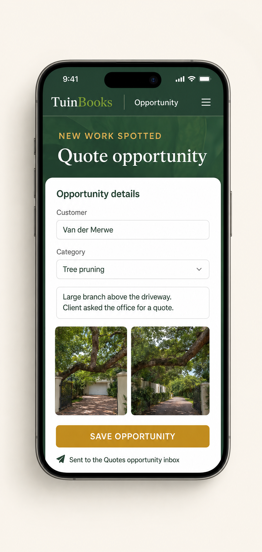 TuinBooks phone showing a new quote opportunity captured on site